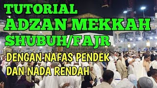 Download lagu TUTORIAL BELAJAR ADZAN MEKKAH SHUBUH FAJR DENGAN NAFAS PENDEK DAN SUARA RENDAH #cocokbuatpemula mp3