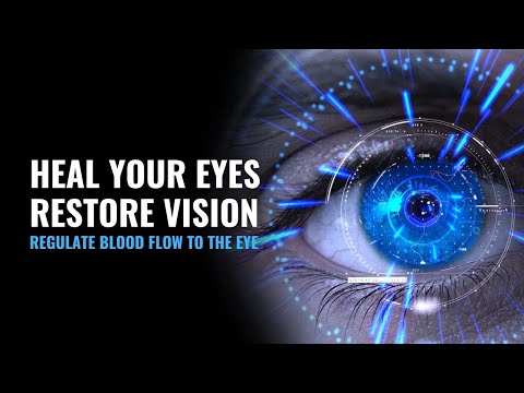 Regulate Blood Flow To The Eye | Rid Of Ocular Migraines Naturally | Heal Your Eyes Restore Vision