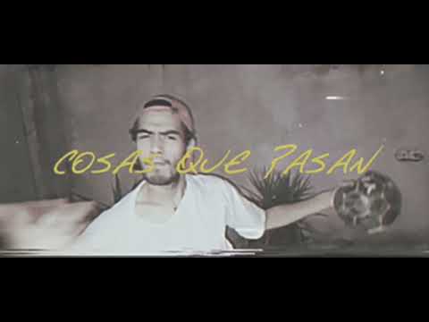 SANTI MK - COSAS QUE PASAN