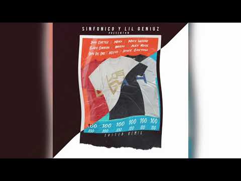 100 (Edited Remix) - Jhay Cortez Ft Brray, Miky Woodz, Kevvo, Alex Rose & Mas (LDM)