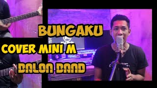 Download lagu BALOND band - BUNGAKU - Versi Rock - Cover Mini M mp3