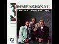 1992 - The Ray Brown Trio - You are my sunshine