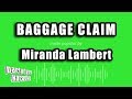 Miranda Lambert - Baggage Claim (Karaoke Version)