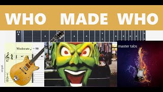 #WHO MADE WHO#AC/DC#  |Guitar Tab| TUTORIAL#Mastertabs#BestFreeYoutubeMusicLessons|CHORDS#FREE