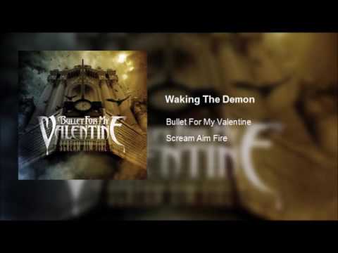 Bullet For My Valentine - Waking The Demon (Clean)