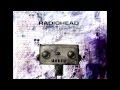 (Rare) Radiohead - Lift 