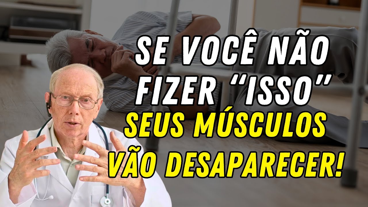 CUIDADO! FAÇA Isso Agora ou Seus Músculos Vão Enfraquecer Rápido!
