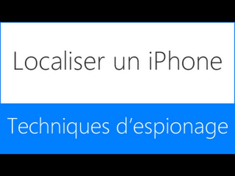 comment localiser et espionner un iphone