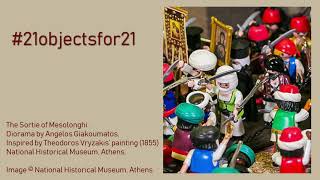 “The Sortie of Mesolonghi” from ‘21 allios’: The Greek War of Independence in Playmobil Dioramas | presented by Regina Katsimardou, Natasa Kastriti & Panagiota Panariti