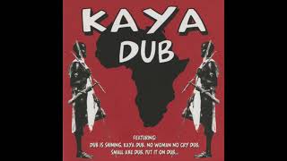 Kaya Dub (Full Album)