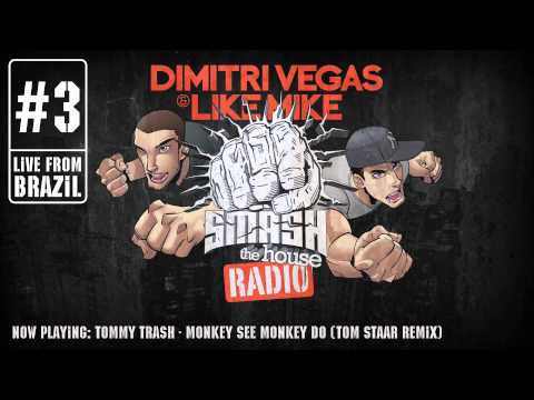 Dimitri Vegas & Like Mike - Smash The House Radio ep. 3