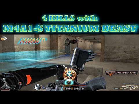 4 Kills @Black Widow! M4A1-S Titanium Beast! CrossFire Ph!