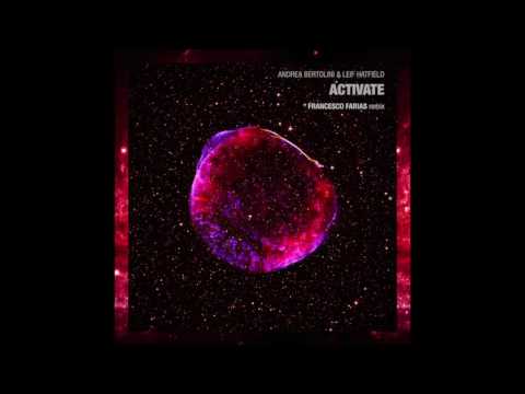 Andrea Bertolini & Leif Hatfield - Activate