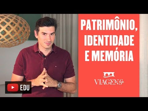 Patrimônio, Identidade e Memória | Viagens de Clio por Pedro Ivo