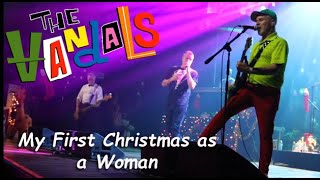 The Vandals &quot;My First Christmas as a Woman&quot; Live