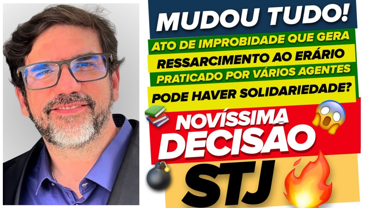 🔴😱 STJ CHANGED EVERYTHING: SOLIDARITY IN CONVICTIONS FOR IMPROBITY - AREsp 1.485.464 🔴