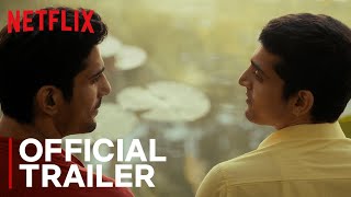 Cobalt Blue | Official Trailer | Prateik Babbar, Anjali Sivaraman, Neelay Mehendale | Netflix India