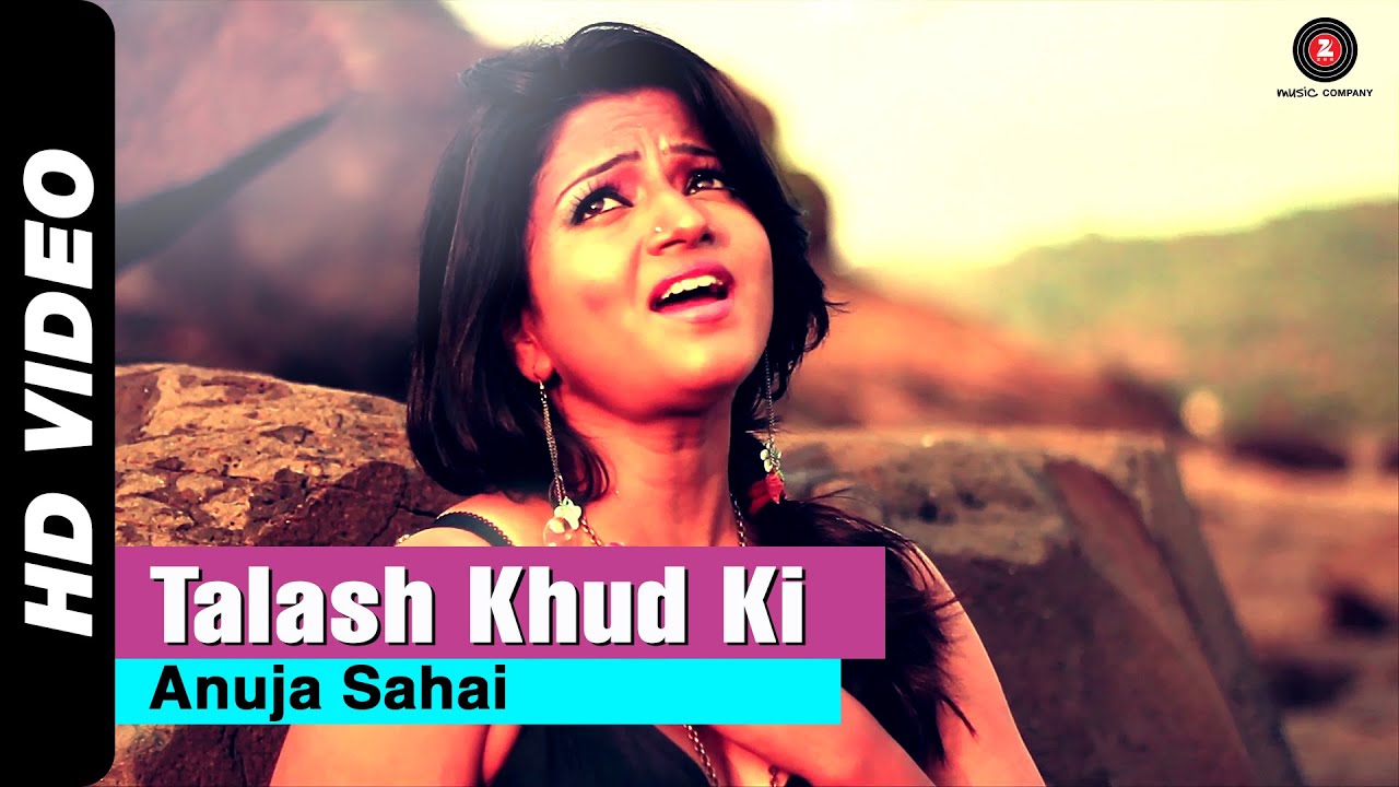Talash Khud Ki Lyrics | Talaash Khud Ki | Anuja Sahai | Umesh Giri