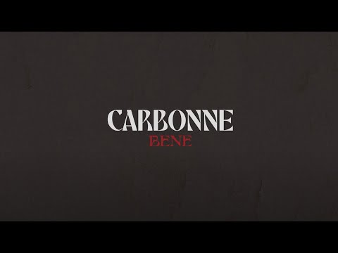 Carbonne - Bene (Lyrics video)
