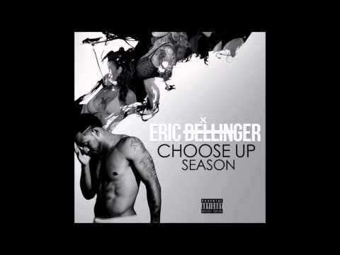 Eric Bellinger - Choose Up Season [Full Mixtape]