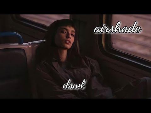 airshade — beyond | (dswl video)