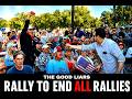 The Good Liars The Rally To End All Rallies