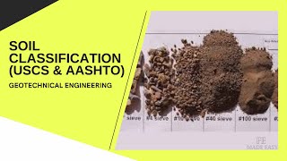 FE Review - Geotechnical Engineering - USCS & AASHTO Soil Classifications
