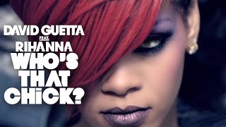 David Guetta Feat. Rihanna - Who&#39;s That Chick? - Night version (Official Video)