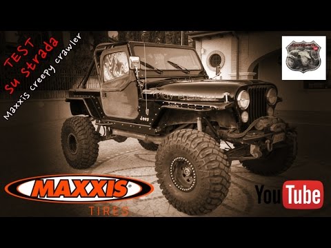 Maxxis tires creepy crawler 37" " test su strada e recensione"