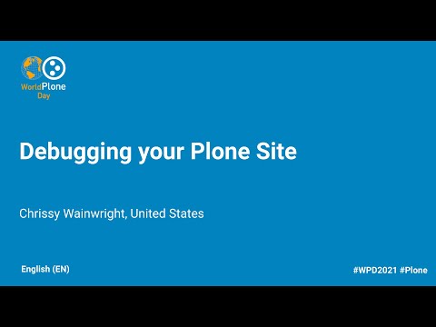 Debugging Your Plone Site
