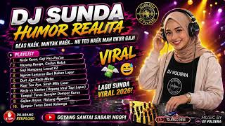 Download lagu DJ Sunda Realita Full Bass 2026 🔥 Beas Beak Gas Beak Ekonomi Hese | Lagu Sunda Viral TikTok mp3