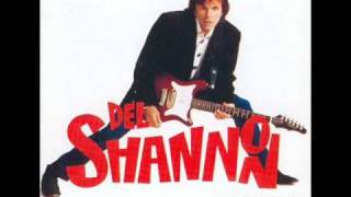 Del Shannon - Callin&#39; out My Name