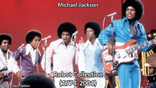 Michael Jackson — Dancing Machine — Robot Collection (1974-2001)