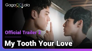My Tooth Your Love | Official Trailer B | Will you be brave again for love?
