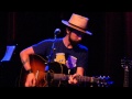 Jackie Greene "Uphill Mountain" 05-04-15 FTC Fairfield CT