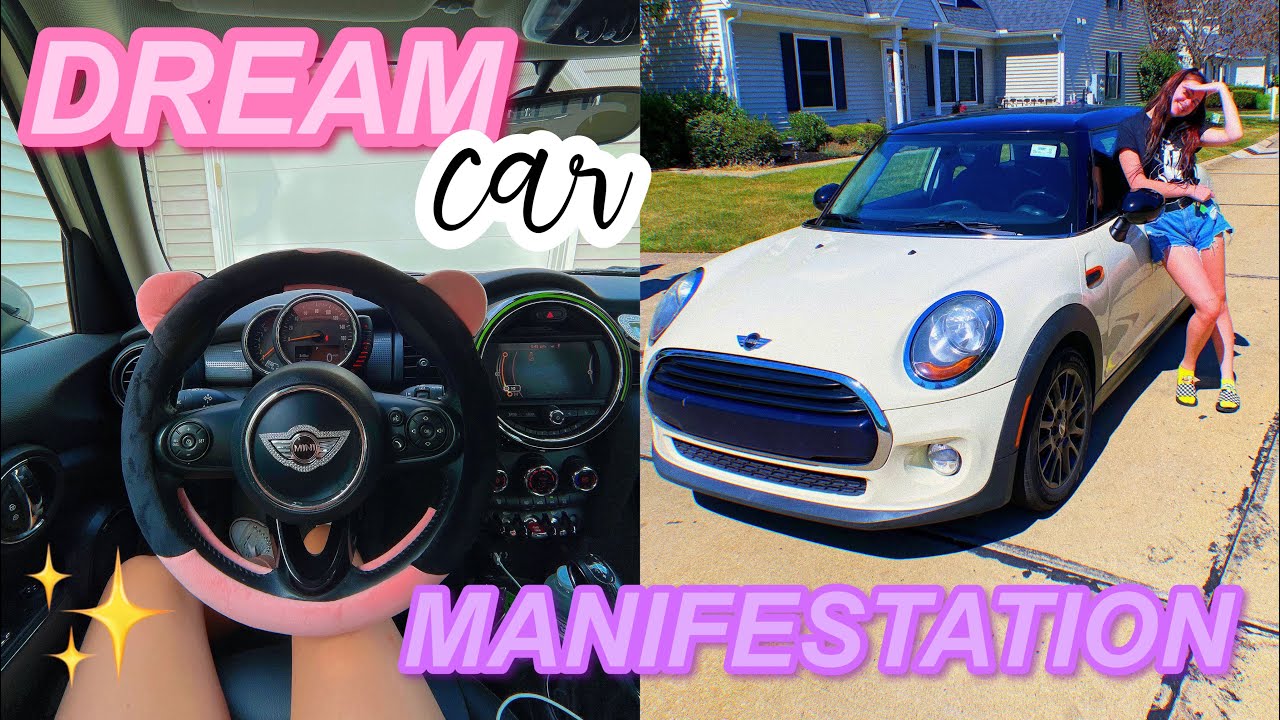 how i manifested my DREAM CAR at 18!! mini cooper manifestation