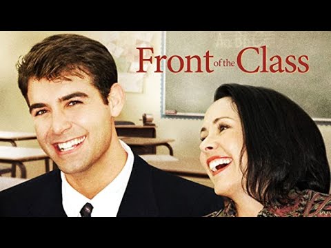 Front of the Class (Full Movie) - James Wolk Treat Williams Dominic Scott Kay