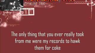 Alkaline Trio - Jaked On Green Beers (with lyrics) - HD