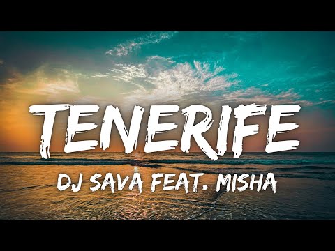 Dj Sava feat. Misha - Tenerife