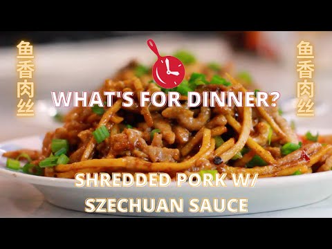 Shredded Pork w Szechuan Sauce - CHINESE WHAT'S FOR...