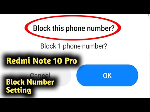 How to Block Numbers in Redmi Note 10 Pro