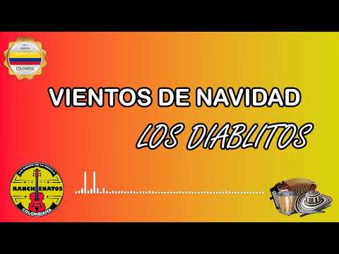 Vientos De Navidad - Los Diablitos - Ranchenatos
