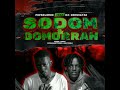 SODOM GOMORRAH Popsolomon Ft Deejay Nimso
