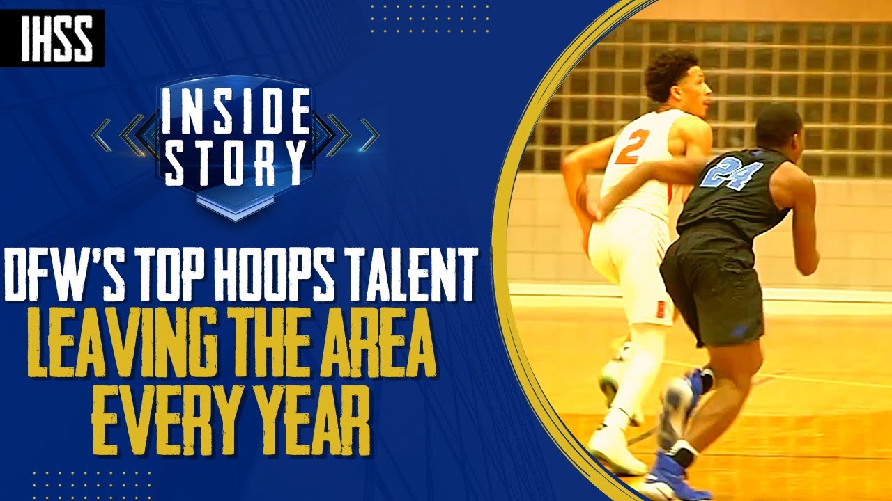 Why is DFW&#039;s Top High School Basketball Talent Leaving the Area?