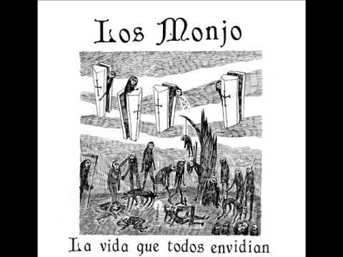 Los Monjo - La Vida Que Todos Envidian (2014) - FULL ALBUM