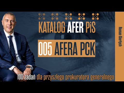 Roman Giertych, Katalog afer PiS - Afera PCK, odc  05