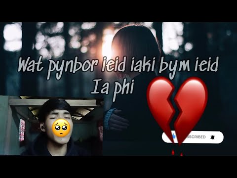 Khraw Umdor Song Wat Pynbor Ia Ki Bym Ieid Ia Phi