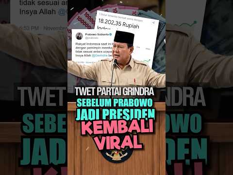 Twet Partai Grindra Sebelum Prabowo Jadi Presiden Kembali Viral #videoviral #beritaterkini