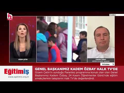 Eğitim Emekçilerinin Güncel Talepleri – Halk TV | EĞİTİM İŞ