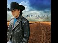 Wherever You Are  by Mark Chestnutt